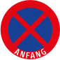 Halten und Parken verboten "Anfang"