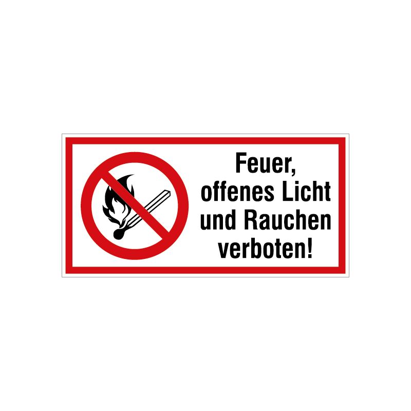 "Streichholzsymbol" Feuer, offenes Licht und Rauchen verboten!