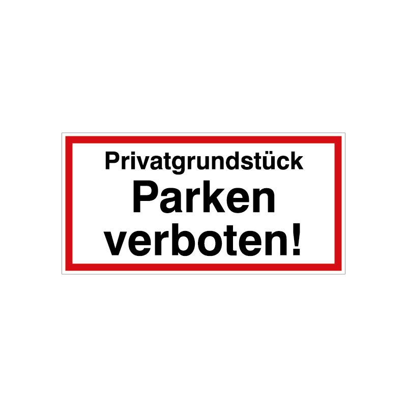 Privatgrundstück - Parken verboten!