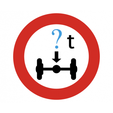 Fahrverbot für Fahrzeuge mit über … t Achsdruck
