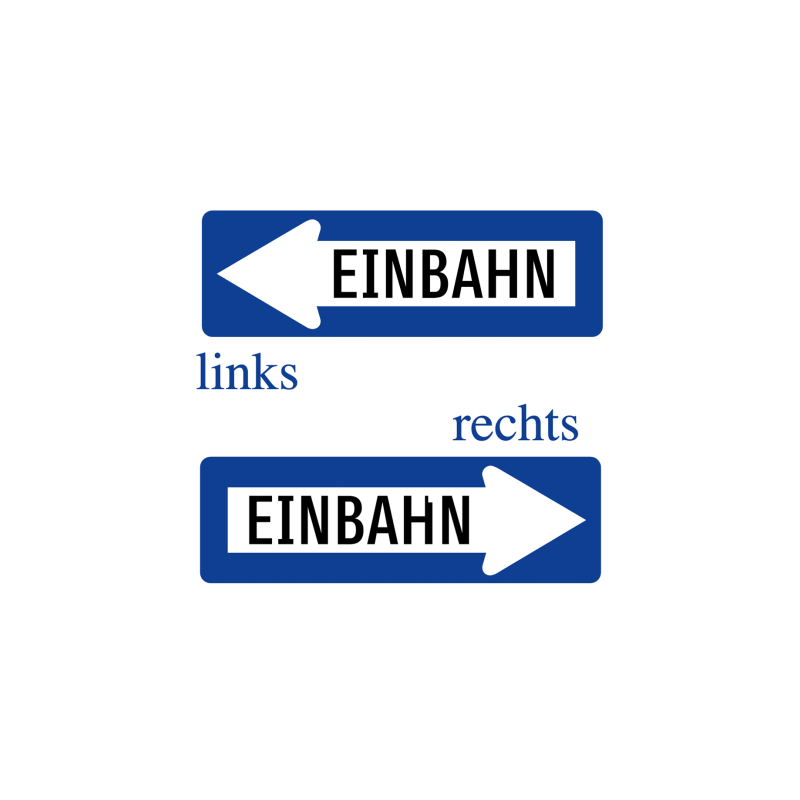 rechts/links Einbahnstraße