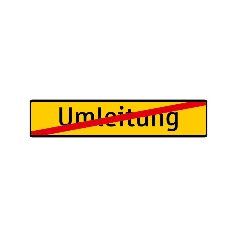 Umleitung Ende Wegweiser rückstrahlend